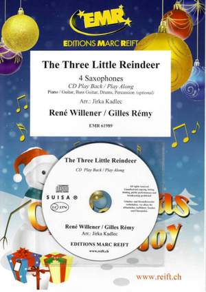 René Willener_Gilles Rémy: The Three Little Reindeer