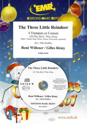 René Willener_Gilles Rémy: The Three Little Reindeer