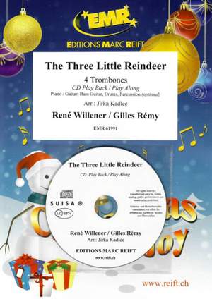 René Willener_Gilles Rémy: The Three Little Reindeer