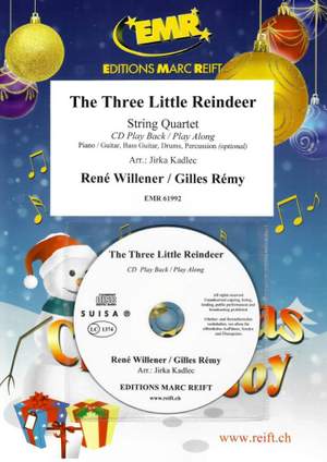 René Willener_Gilles Rémy: The Three Little Reindeer