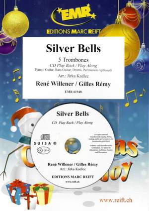 René Willener_Gilles Rémy: Silver Bells