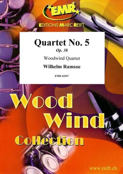 Wilhelm Ramsoe: Quartet No. 5