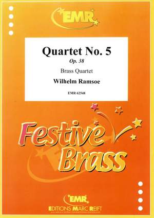 Wilhelm Ramsoe: Quartet No. 5