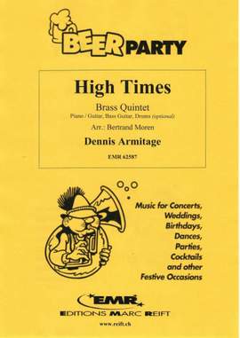 Dennis Armitage: High Times