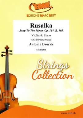 Antonin Dvorak: Rusalka