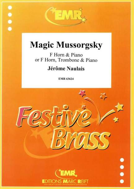 Jerome Naulais: Magic Mussorgsky