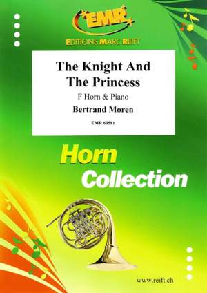 Bertrand Moren: The Knight And The Princess