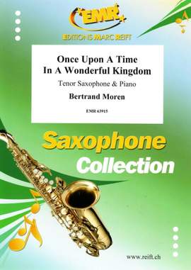 Bertrand Moren: Once Upon A Time In A Wonderful Kingdom
