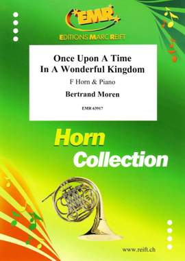 Bertrand Moren: Once Upon A Time In A Wonderful Kingdom