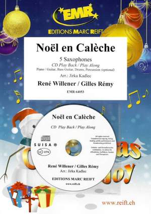 René Willener_Gilles Rémy: Noël en Calèche