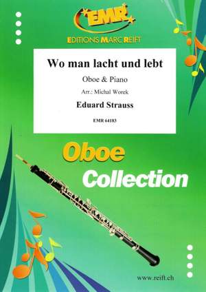 Eduard Strauss: Wo man lacht und lebt