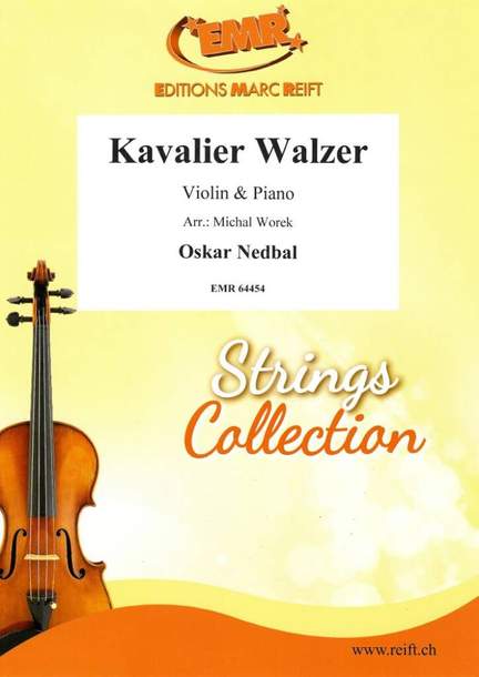 Oskar Nedbal: Kavalier Walzer