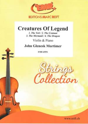 John Glenesk Mortimer: Creatures Of Legend