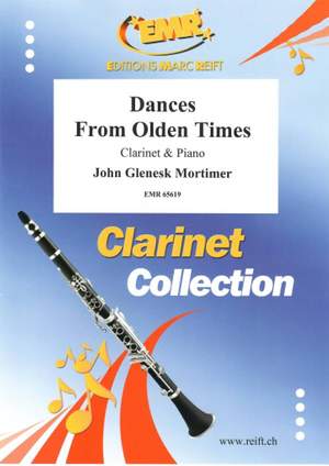 John Glenesk Mortimer: Dances From Olden Times