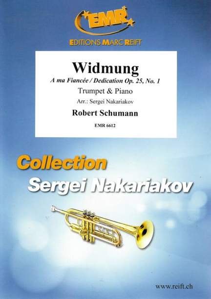 Robert Schumann: Widmung