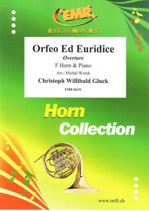 Christoph Willibald Gluck: Orfeo Ed Euridice