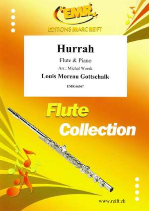 Louis Moreau Gottschalk: Hurrah
