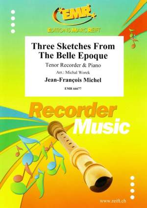 Jean-François Michel: Three Sketches From The Belle Epoque