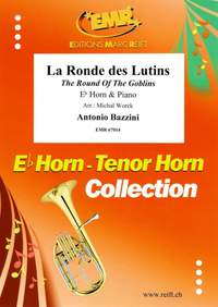 Antonio Bazzini: La Ronde des Lutins