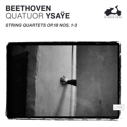 Beethoven: String Quartets Op. 18 Nos. 1-3