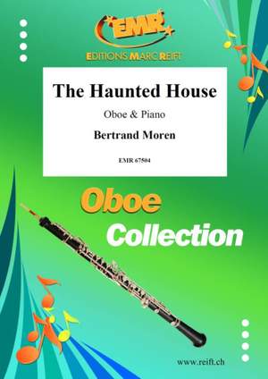 Bertrand Moren: The Haunted House