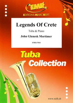 John Glenesk Mortimer: Legends Of Crete