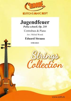 Eduard Strauss: Jugendfeuer