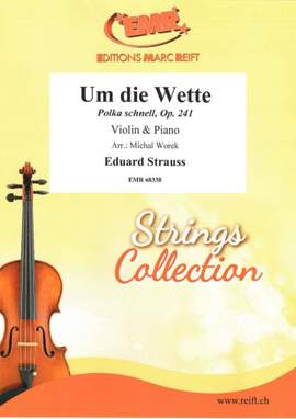 Eduard Strauss: Um die Wette