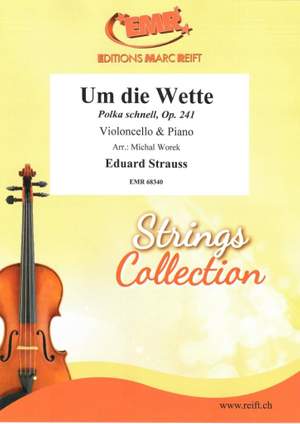 Eduard Strauss: Um die Wette