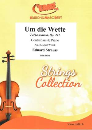 Eduard Strauss: Um die Wette