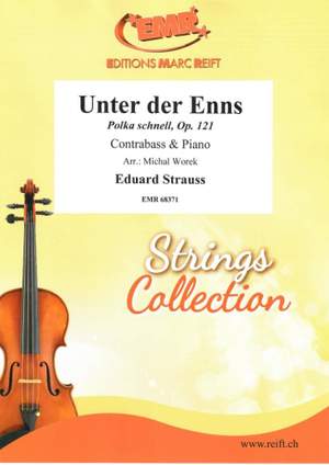 Eduard Strauss: Unter der Enns