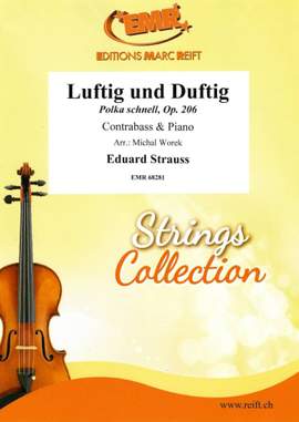 Eduard Strauss: Luftig und Duftig