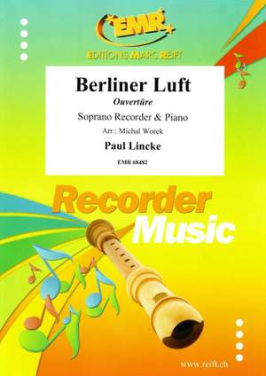 Paul Lincke: Berliner Luft