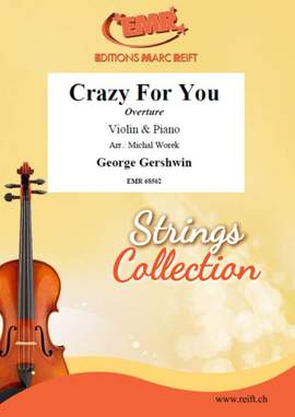 George Gershwin: Crazy For You