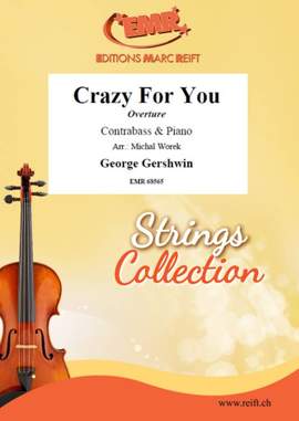 George Gershwin: Crazy For You
