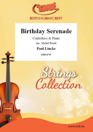 Paul Lincke: Birthday Serenade