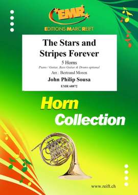 John Philip Sousa: The Stars and Stripes Forever