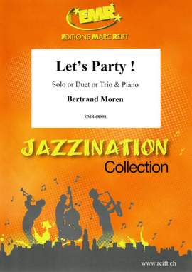 Bertrand Moren: Let's Party!