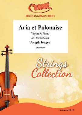 Joseph Jongen: Aria et Polonaise