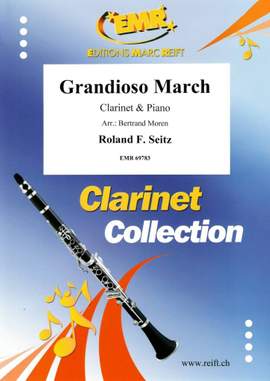 Roland F. Seitz: Grandioso March