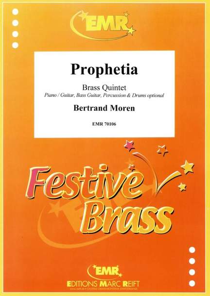 Bertrand Moren: Prophetia