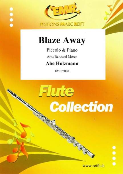 Abe Holzmann: Blaze Away