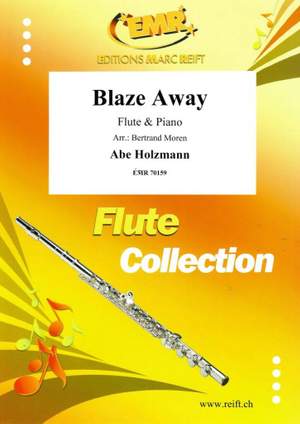 Abe Holzmann: Blaze Away