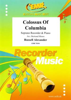Russell Alexander: Colossus Of Columbia