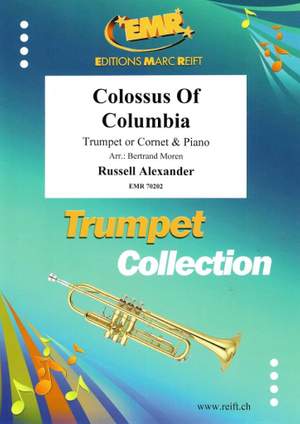 Russell Alexander: Colossus Of Columbia