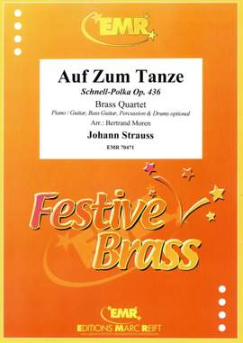 Johann Strauss: Auf Zum Tanze