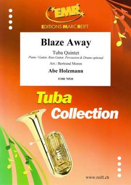 Abe Holzmann: Blaze Away
