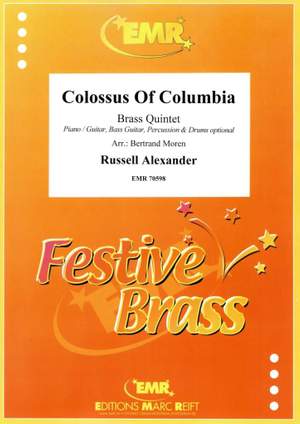 Russell Alexander: Colossus Of Columbia