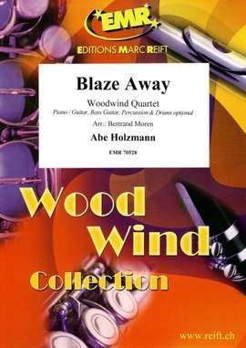 Abe Holzmann: Blaze Away