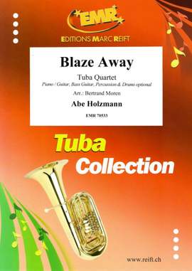 Abe Holzmann: Blaze Away